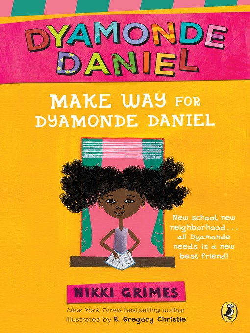 Title details for Make Way for Dyamonde Daniel by Nikki Grimes - Available